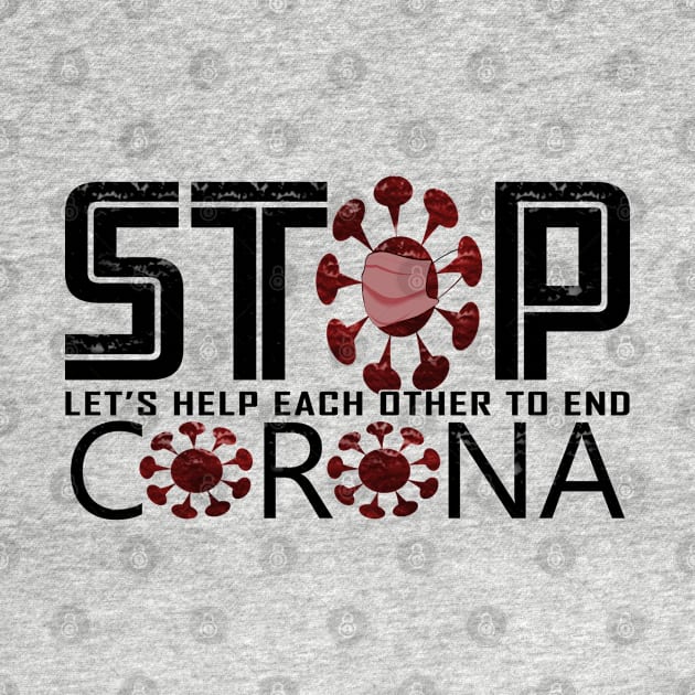 Stop corona virus by TeeZona